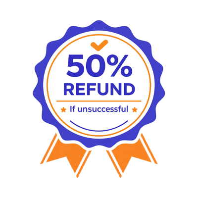 50% Refund if unsuccessful